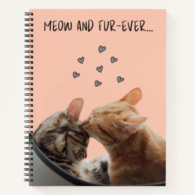 Spiral Notebook, Meow und Fur Ever Notizbuch (Vorderseite)