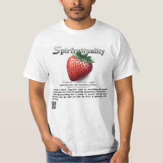 Spirfruitualität : Die Erdbeere der Liebe T-Shirt