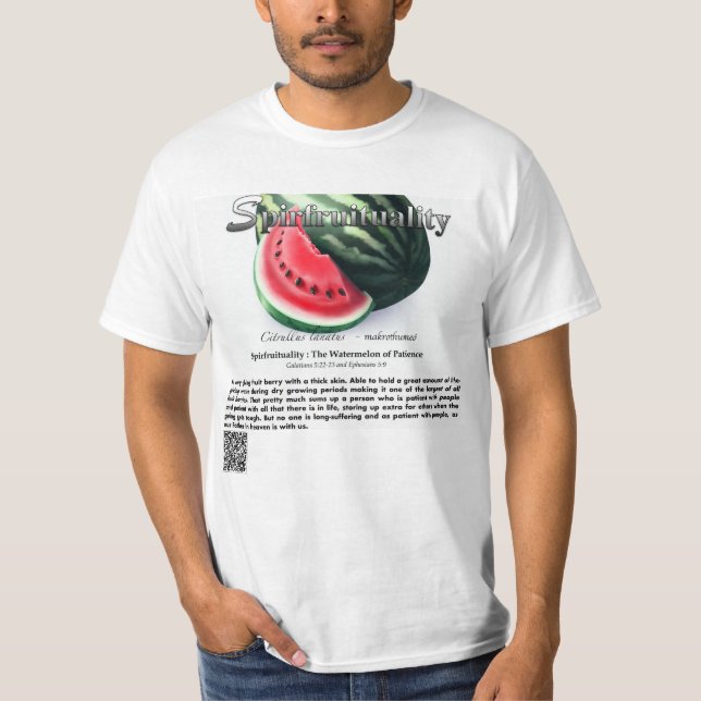 Spirfruituality : The Watermellon of Patience T-Shirt (Vorderseite)