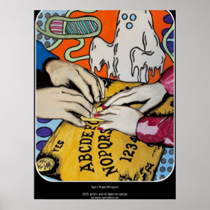 "Spirit Board Whispers" Gemälde auf einem Poster