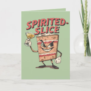 Spirited-Slice – Lustiger Weihnachtskuchen-Wortwit Karte