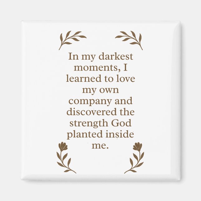 Spiritual Strength Christian Motivational Magnet (Vorne)