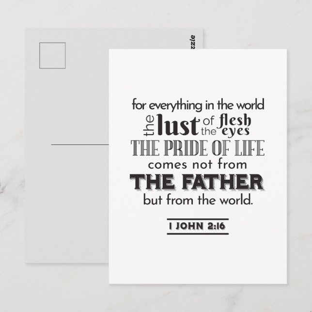 Spirituelle Reflektion Art - 1 John 2:16 Postkarte (Vorne/Hinten)