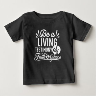 Spirituelles Lebenszeugnis Glaube und Gnade Zitat Baby T-shirt