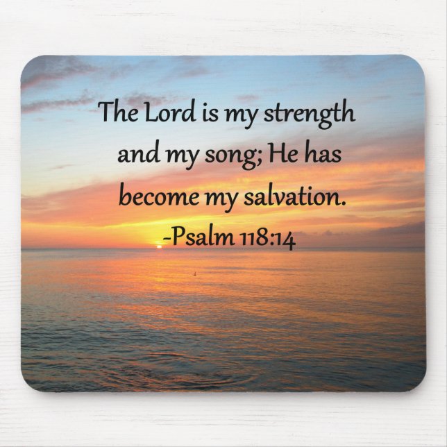 SPIRITUELLES PSALM 118:14 SONNENRISE-FOTO-DESIGN MOUSEPAD (Vorne)