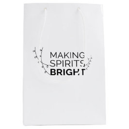 Spirituosen hell machen - Moderne Holiday Typograf Mittlere Geschenktüte