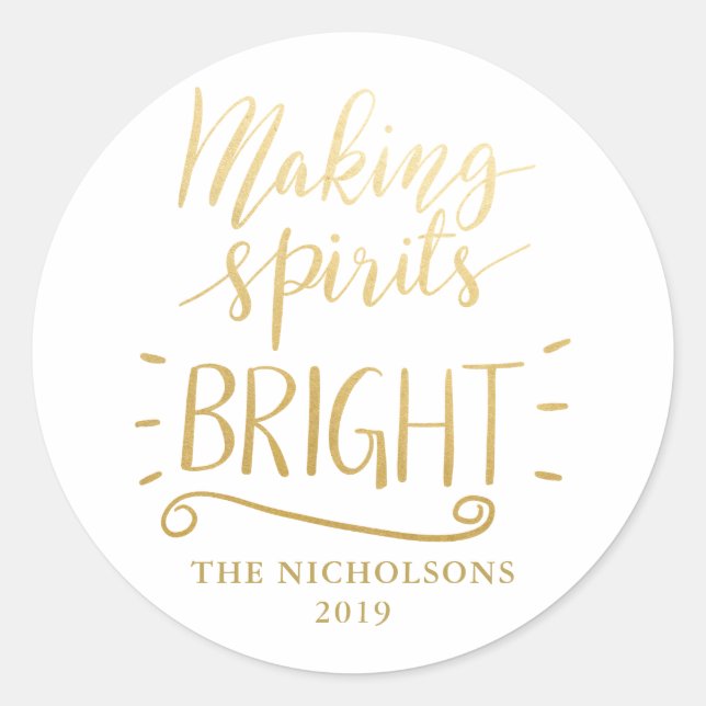 Spirituosen machen Helles Modernes Gold Foil Skrip Runder Aufkleber (Vorderseite)