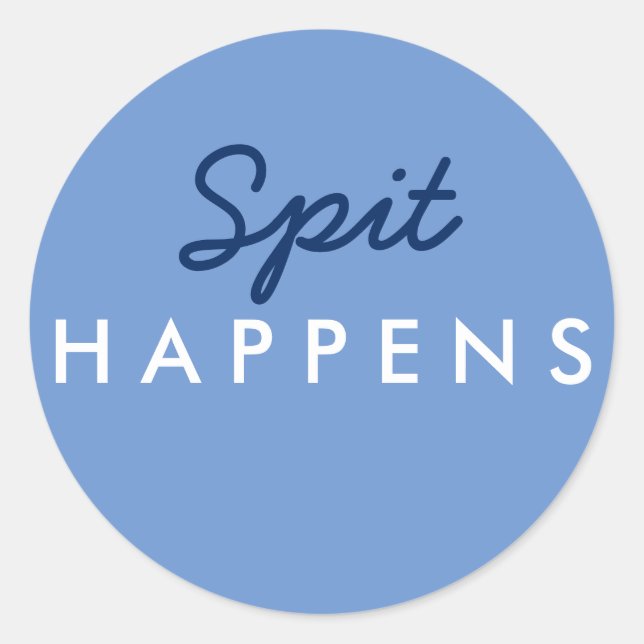 "Spit Happens" Babydusche Aufkleber Navy Blue Whit (Vorderseite)