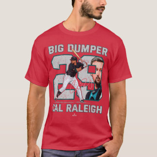 Spitzname Big Dumper Cal Raleigh Seattle Baseball T-Shirt
