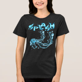 Splash! Dynamic Water Burst T-Shirt Tri-Blend Shirt