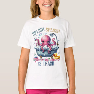 Splash Splash Deine Meinung Ist Müll T-Shirt