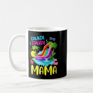 Splash Splish Mama 1. Geburtstag Familie Sommerpoo Kaffeetasse