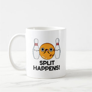 Split Happens Funny Bowling Pun Kaffeetasse