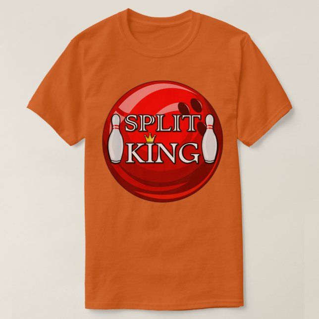 Split King Bowling Ball Bowling Bowling T T-Shirt (Design vorne)