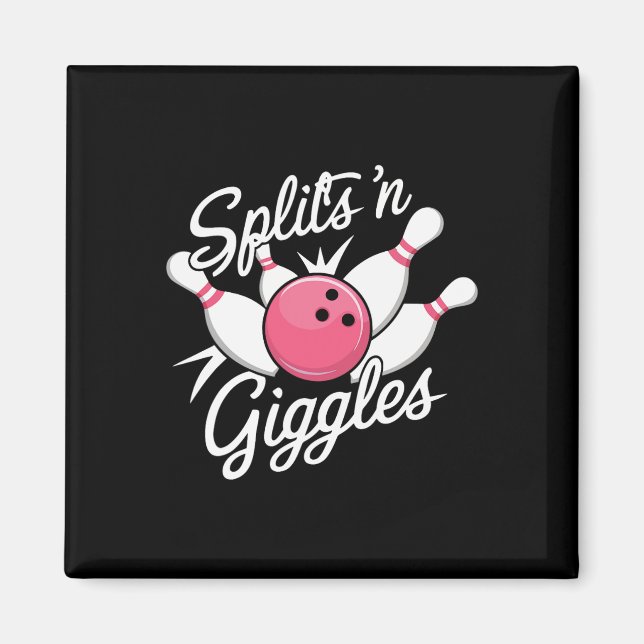 Splits N Giggles Bowling Bowler Bowling Ball und P Magnet (Vorne)