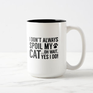 Spoil meine Katze Zweifarbige Tasse
