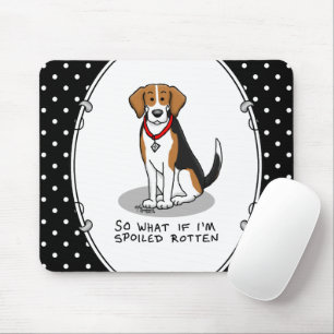 Spoiled Rotten Beagle (Trikolon 3) Hund Funny Mousepad