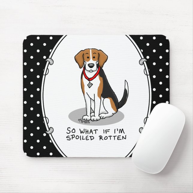 Spoiled Rotten Beagle (Trikolon 3) Hund Funny Mousepad (Mit Mouse)