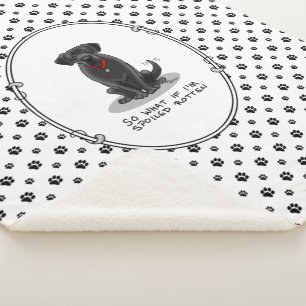 Spoiled Rotten Black Lab Labrador Retriever Dog Sherpadecke