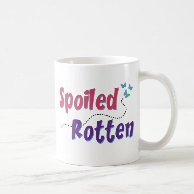 Spoiled Rotten Kaffeetasse (Rechts)