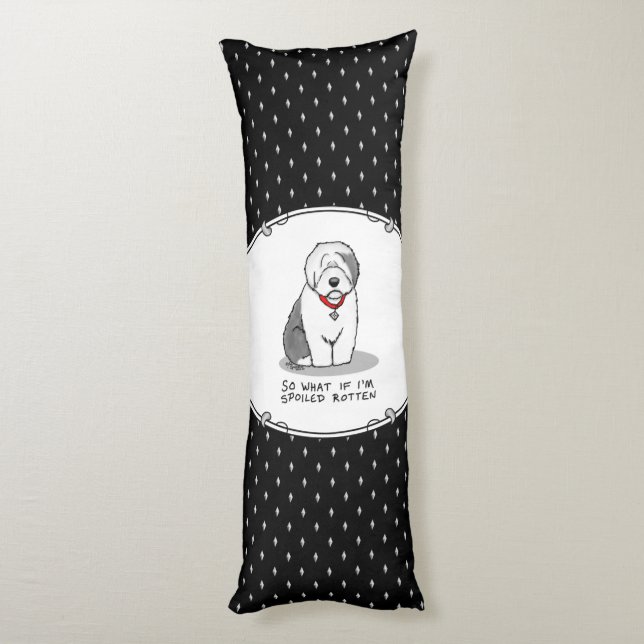 Spoiled Rotten Old English Sheepdog (Grau 1) Funny Seitenschläferkissen (Rückseite (Vertikal))