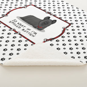 Spoiled Rotten Skye Terrier Dog (schwarz) Niedlich Sherpadecke