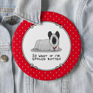Spoiled Rotten Skye Terrier Dog (silber) Niedliche Button