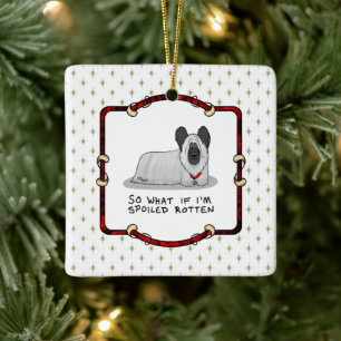 Spoiled Rotten Skye Terrier Dog (silber) Niedliche Keramikornament