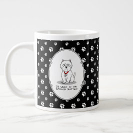 Spoiled Rotten Westie West Highland White Terrier Jumbo-Tasse