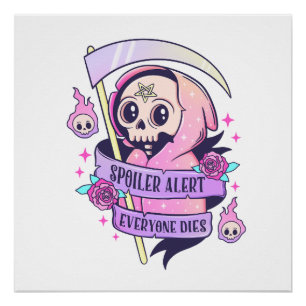 Spoiler Alert Jeder stirbt Niedlich rosa Halloween Poster