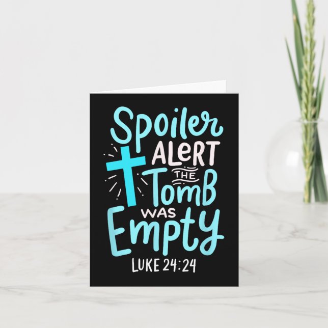 Spoiler Alert Tomb war leere Osterreligiöse Chri Karte (Vorderseite)