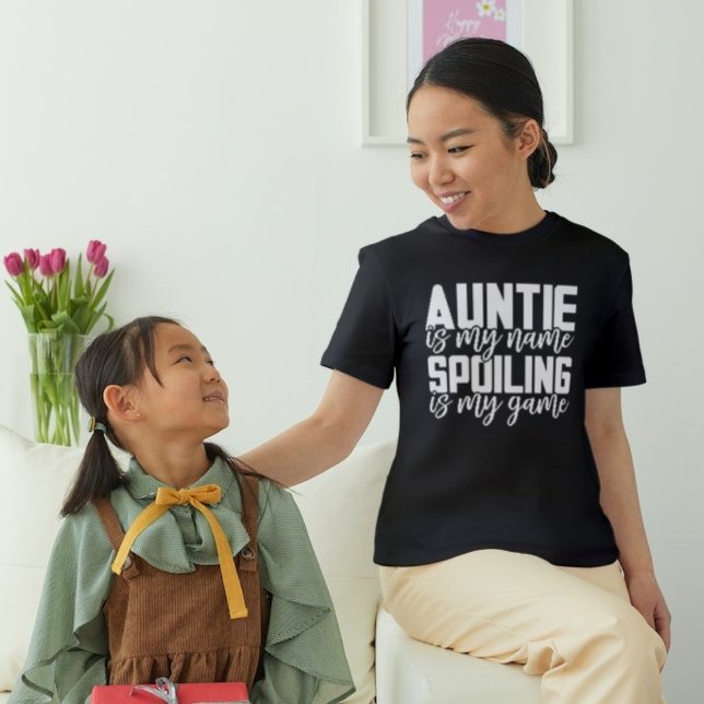 Spoiling ist meine Spieltante T-Shirt (Von Creator hochgeladen)
