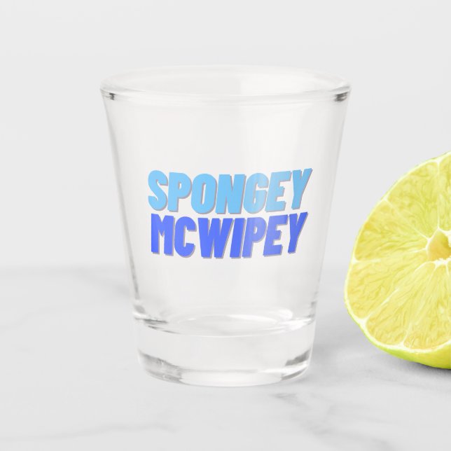 Spongey McWipey Schnapsglas (Vorderseite)