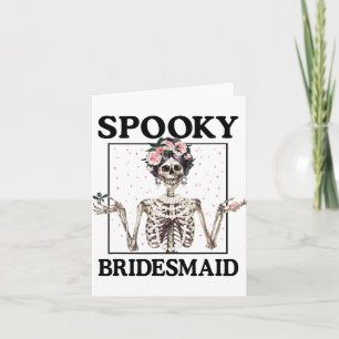 Spooky Bridesmaid Bride Skeleton Halloween Bachelo Karte