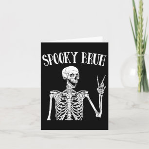 Spooky Bruh Skeleton Spooky Vibe Halloween T-Shirt Karte