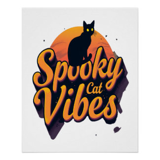 Spooky Cat Vibes 2 Poster