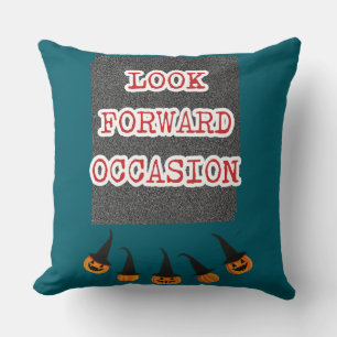 🎃 Spooky Chic: "Look Forward Occasion" Halloween Kissen