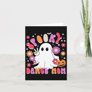 Spooky Dance Mama Halloween Tänzerin Mama Tanz Mam Karte