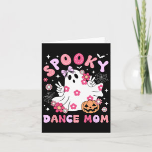 Spooky Dance Mama Halloween Tänzerin Mama Tanz Mam Karte