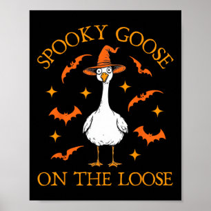Spooky Gans auf dem losen Halloween Honk Witch des Poster