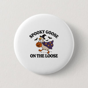 Spooky Gans auf der Lose Hexe Albern Gänsetier Button