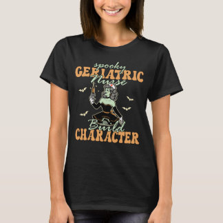 Spooky, geriatrische Krankenschwestern bauen Chara T-Shirt