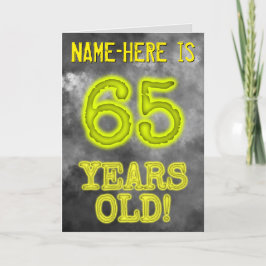 Spooky glühende Aura Look "65 JAHRE ALT!" + Name Karte