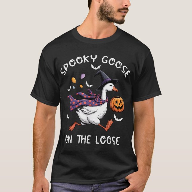 Spooky Goose On The Loose Witch Silly Goose Animal T-Shirt (Vorderseite)