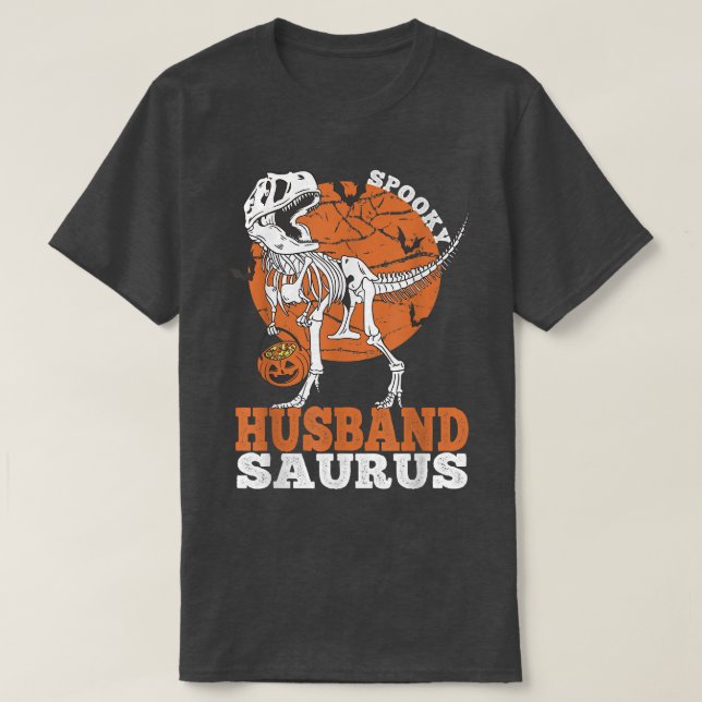 Spooky Husband Saurus Dinosaur Skeleton T rex Pump T-Shirt (Design vorne)