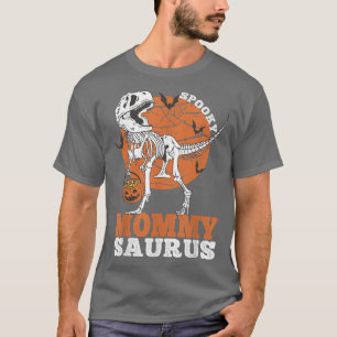 Spooky Mommy Saurus Dinosaur Skeleton T rex Pumpki T-Shirt