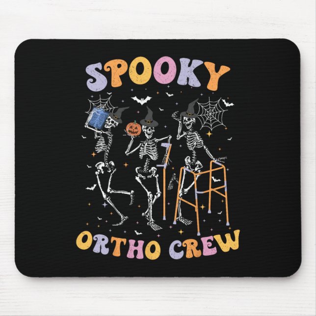 Spooky Ortho Crew Halloween Tanzorthopädie Mousepad (Vorne)