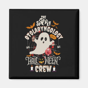 Spooky Otolaryngologie Halloween Crew Ohr Nose Thr Magnet