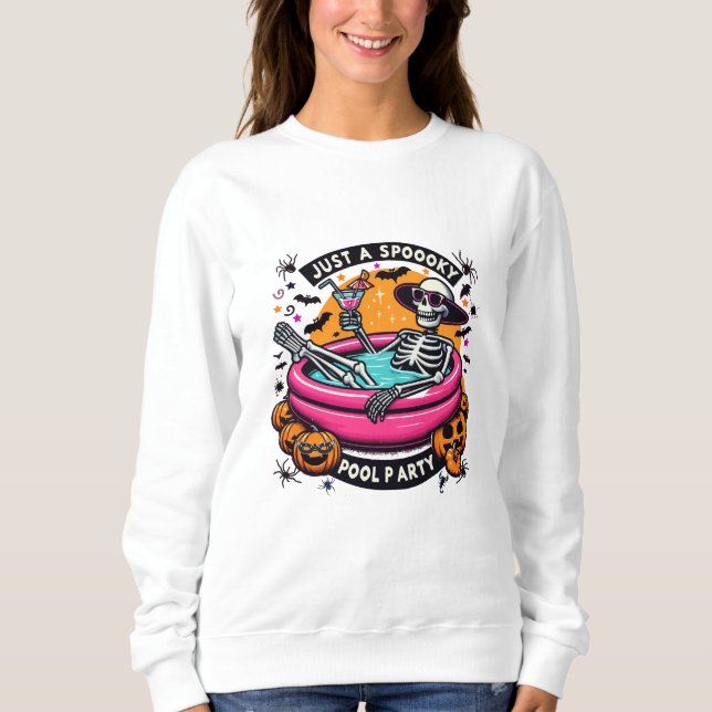Spooky Skeleton Halloween Pool Party Design! Sweatshirt (Vorderseite)