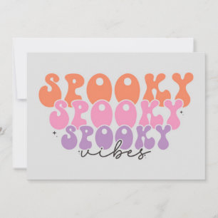 Spooky Spooky Spooky Vibes Karte